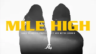 "Mile High" by James Blake ft. Travis Scott and Metro Boomin | Choreography by The Kinjaz