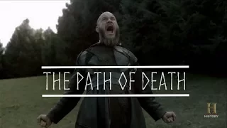 Ragnar Lothbrok || The path of death