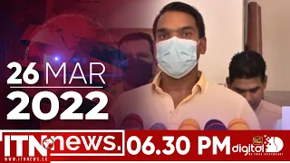 ITN News Live 2022-03-26 | 06.30 PM