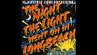 Electric Light Orchestra - The Night The Light Went On In Long Beach [May 12, 1974]