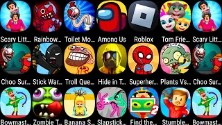 Plants Vs Zombies 2,Tom Friends,Toilet Monster,StickWar Legacy,Choo Survival,Stumble Guys,Among Us