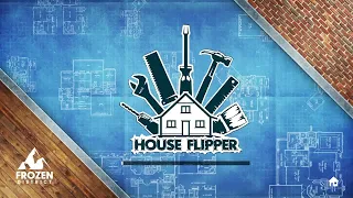 The Need To Clean - House Flipper #1