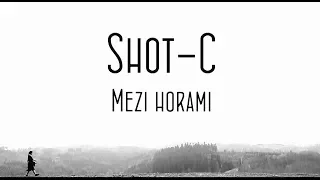 Mezi horami - Shot-C (Acappella Cover)