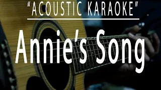 Annie's song - John Denver (Acoustic karaoke)