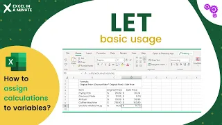 THE BASIC USAGE OF THE LET FUNCTION BY EXCEL IN A MINUTE