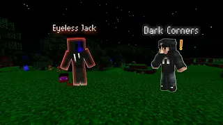 I found EYELESS JACK In Minecraft At 3AM... (Dark Corners)