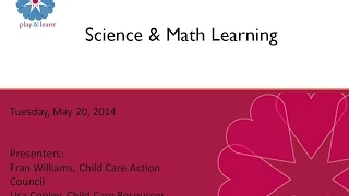 Kaleidoscope Play & Learn Webinar: Including Science and Math Learning