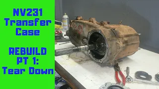 NV231/NP231 Transfer Case Rebuild Part 1