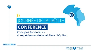 Conférence - Principes fondateurs et expériences de la laïcité à l'hôpital ?