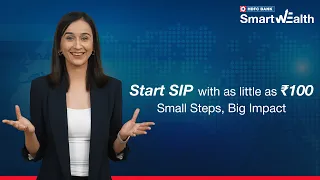 ₹100 Can Change Your Future: Start Investing Today with HDFC Bank SmartWealth App | 2024