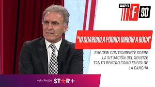 "NI GUARDIOLA PODRÍA DIRIGIR A BOCA": #Ruggeri CATEGÓRICO con el presente del Xeneize