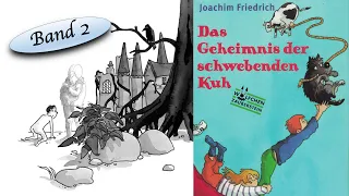 "Wölfchen Zauberstein: Das Geheimnis der schwebenden Kuh" - Hörbuch für Kinder von Joachim Friedrich