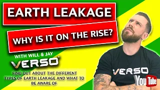 Why is Earth Leakage on the Rise?