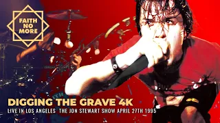 Faith No More • Digging the Grave Live 95 • The Jon Stewart Show • 4k