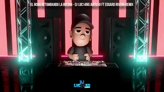 EL NOBA RETUMBANDO LA BOCINA ❌[FIESTERO REMIX]❌  DJ LUC14NO