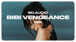 BIBI (비비) - BIBI Vengeance (나쁜X) [8D AUDIO] 🎧USE HEADPHONES🎧