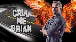 Paul Walker - Call me Brian / ILUMILAND