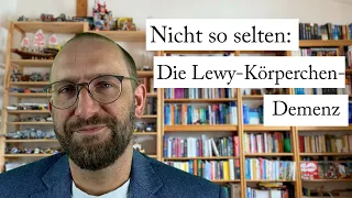 Demenz: Die Lewy-Körperchen-Demenz