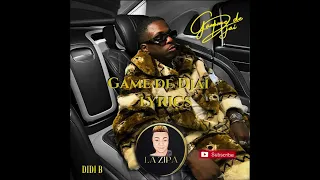 Didi B - Game de Djai (Paroles / lyrics)