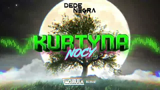 DeDe Negra - Kurtyna Nocy (WOJTULA REMIX)