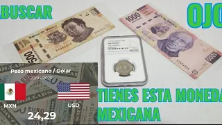 Tienes esta moneda mexicana mira el valor $$$ 👌