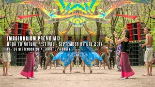 Back to Nature Festival 2017 Promo Mix by Imaginarium