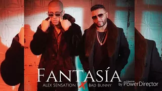 Alex Sesation Ft, Bad Bunny - Fantasia ( Oficial Audio )