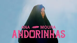 Ana Moura - Andorinhas (Official Video)