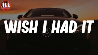 Wish I Had It (Lyrics) - Kevin Gates