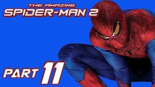 The Amazing Spider-Man 2 Walkthrough Part 11 Gameplay Playthrough Let's Play