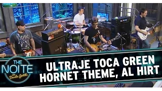 The Noite (16/12/14) - Ultraje toca Green Hornet Theme, do Al Hirt