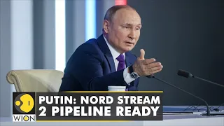 Russian President Vladimir Putin: Nord Stream 2 undersea gas pipeline is ready to calm gas prices