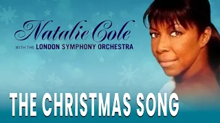 Natalie Cole & London Symphony Orchestra - The Christmas Song (Official Audio)