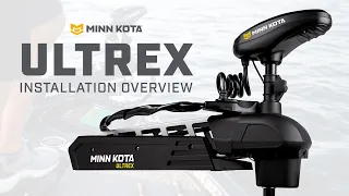 Minn Kota Ultrex Installation Overview | Trolling Motor Install