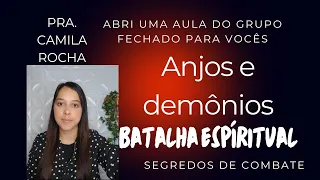 ANJOS E DEMÔNIOS BATALHA ESPIRITUAL