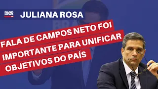 “Fala de Campos Neto foi importante para unir objetivos do país” l Juliana Rosa