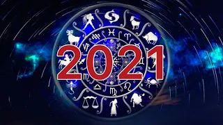 КАКИМ БУДЕТ 2021 ГОД - ВСЕ ЗНАКИ ЗОДИАКА - ЧТО НАС ЖДЕТ В 2021 ГОДУ?