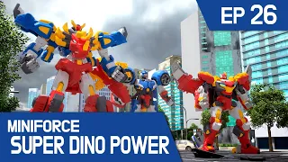 [MINIFORCE Super Dino Power] Ep.26: Miniforce Faces the Largest Threat Ever, A Giant Powerball!