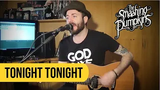 Smashing Pumpkins - Tonight Tonight (cover) on Spotify