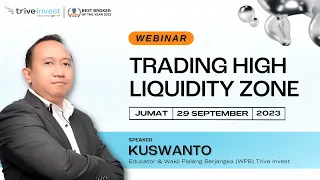 [Webinar] Trading High Liquidity Zone  I #TriveInvest