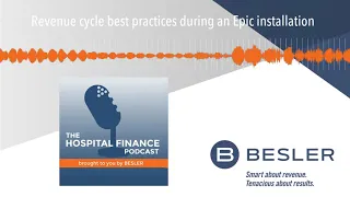 Revenue cycle best practices during an Epic installation