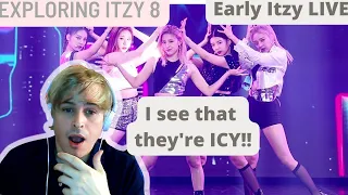 Exploring Itzy 8: Early Itzy LIVE (Dalla Dalla, Want It, Icy) Reaction