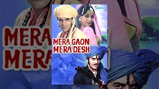 Mera Gaon Mera Desh - Hindi Full Movie - Dharmendra, Vinod Khanna, Asha Parekh - Popular Movie