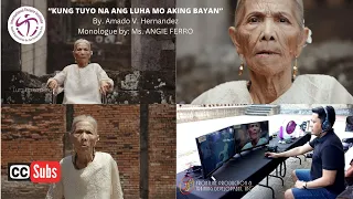 "Kung Tuyo na ang Luha mo, Aking Bayan" a Monologue by Ms. Angie Ferro