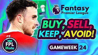 FPL GW24 TRANSFER TIPS! | Buy, Sell, Keep & Avoid for Gameweek 24 Fantasy Premier League 2023-24