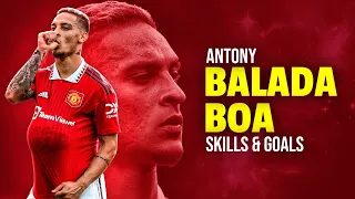Antony ● Balada Boa - Gustavo Lima | Skills and Goals 21/22