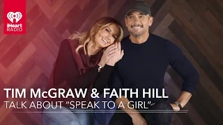 Tim McGraw and Faith Hill on "Speak To A Girl" | Exclusive Interview