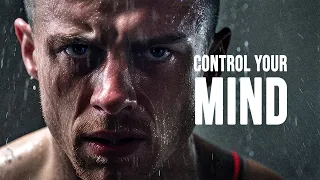 CONTROL YOUR MIND - Motivational Speech