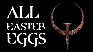 QUAKE ENHANCED All Easter Eggs And Secret Level Exits (Quake Remastered)