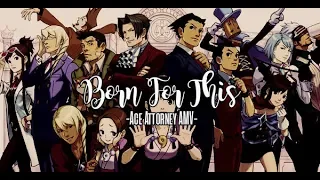 Ace Attorney • Born For This • AMV